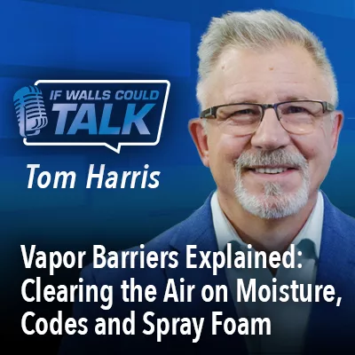 Promotional podcast image about vapor barriers